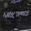 Ave Snoww - Dark Times - Single